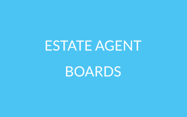 ESTATE AGENT BOARDS